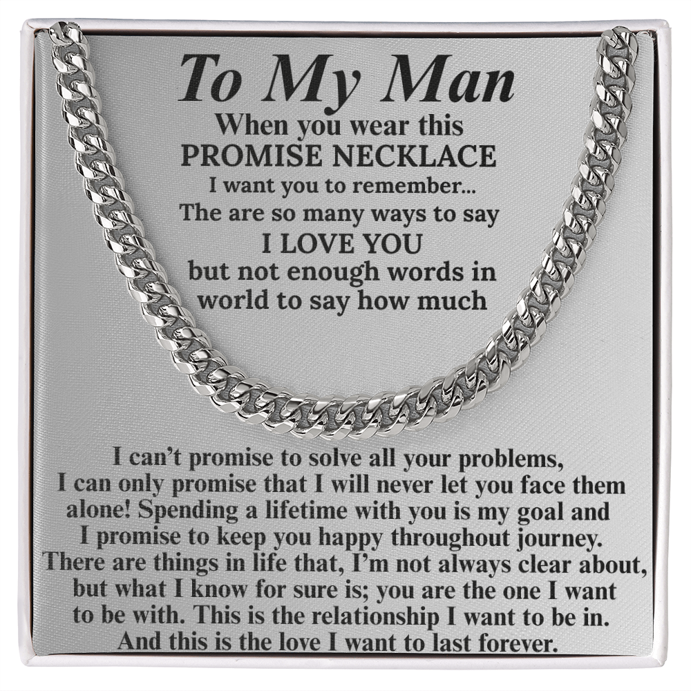 Majestic Cuban Link Chain "To My Man"