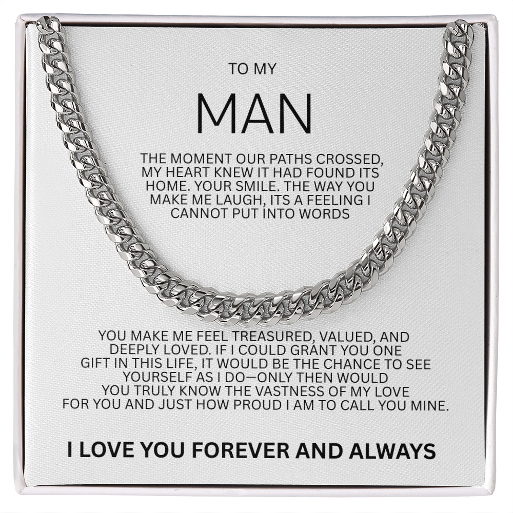 Impressive Cuban Link Chain "To My Man"