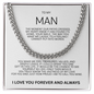 Impressive Cuban Link Chain "To My Man"