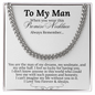 Impressive Cuban Link Chain "To My Man"