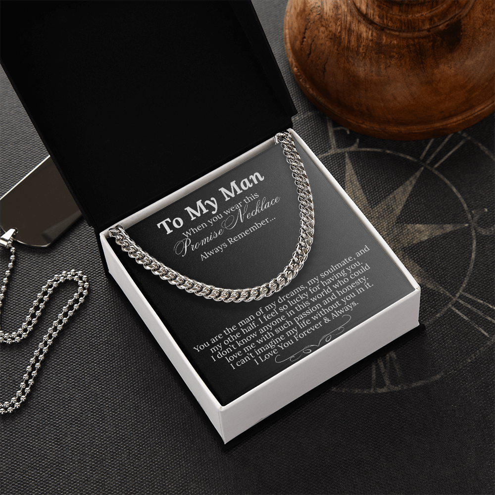 Impressive Cuban Link Chain "To My Man"