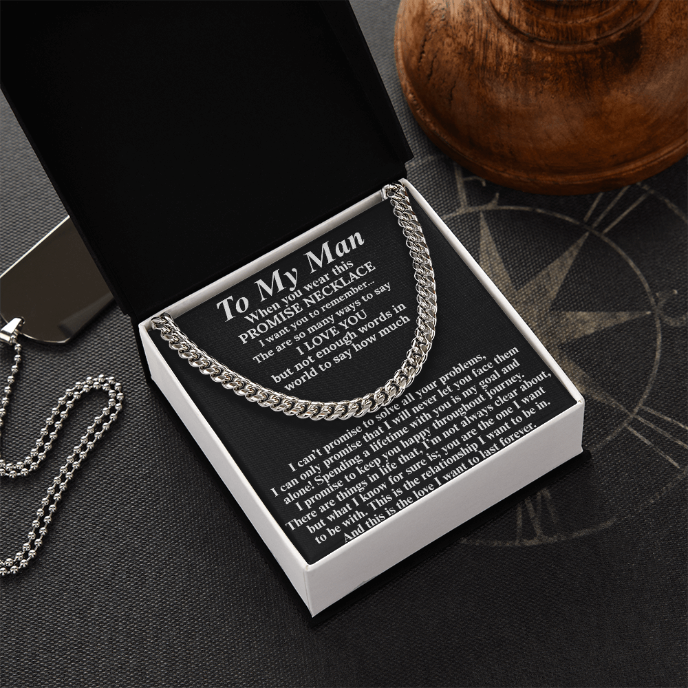 Majestic Cuban Link Chain "To My Man"