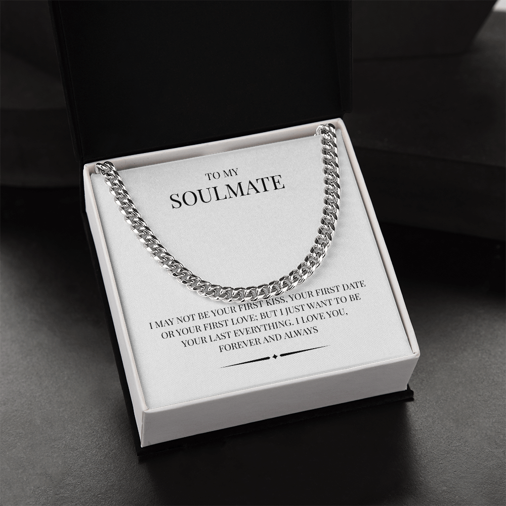 A rugged/ elegant piece for the modern man. The Cuban Link Chain "To My Soulmate"