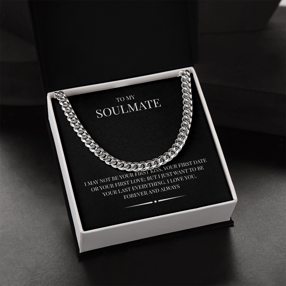 A rugged yet elegant piece for the modern man. The Cuban Link Chain "To My Soulmate"