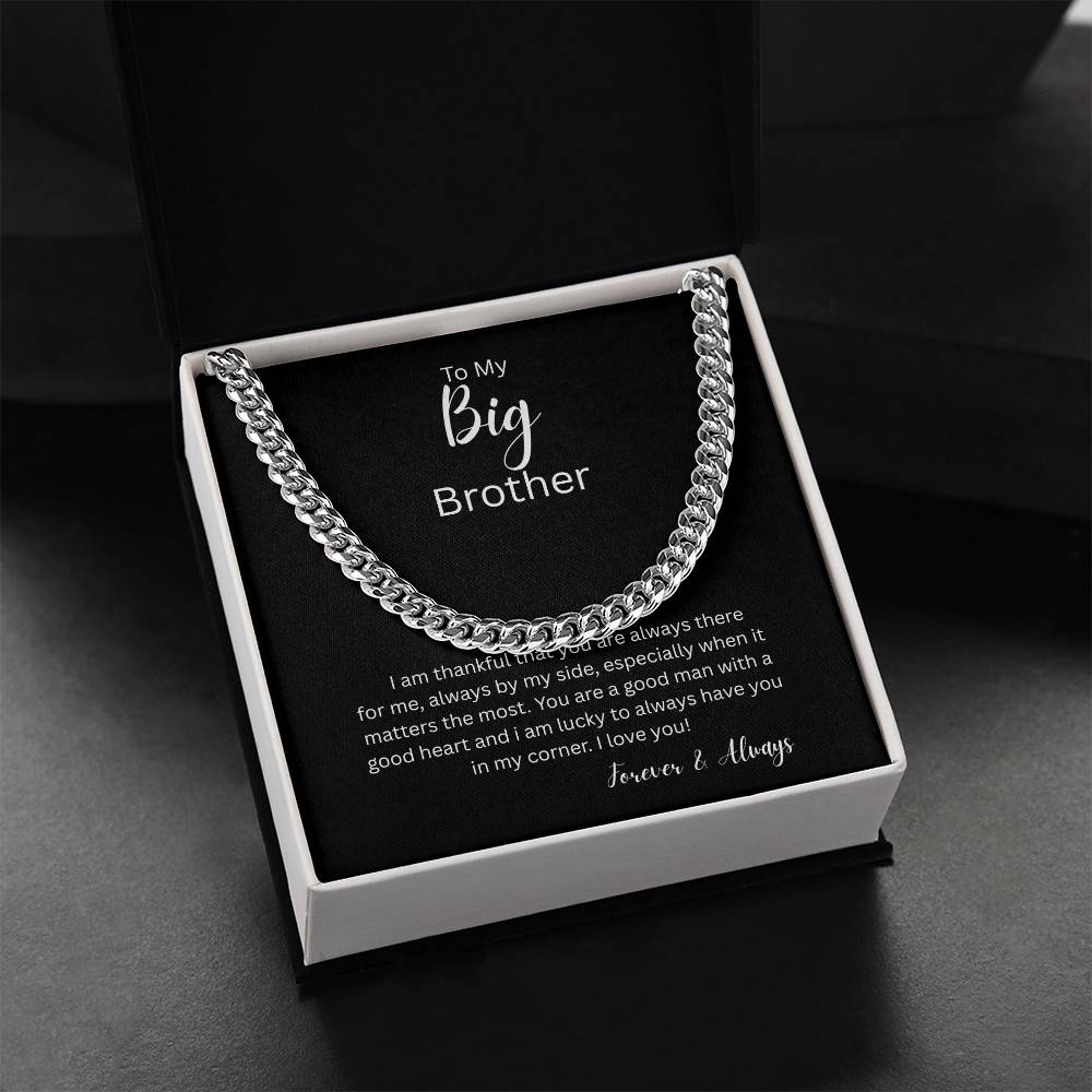 Bold Cuban Link Chain "To My Big Brother"
