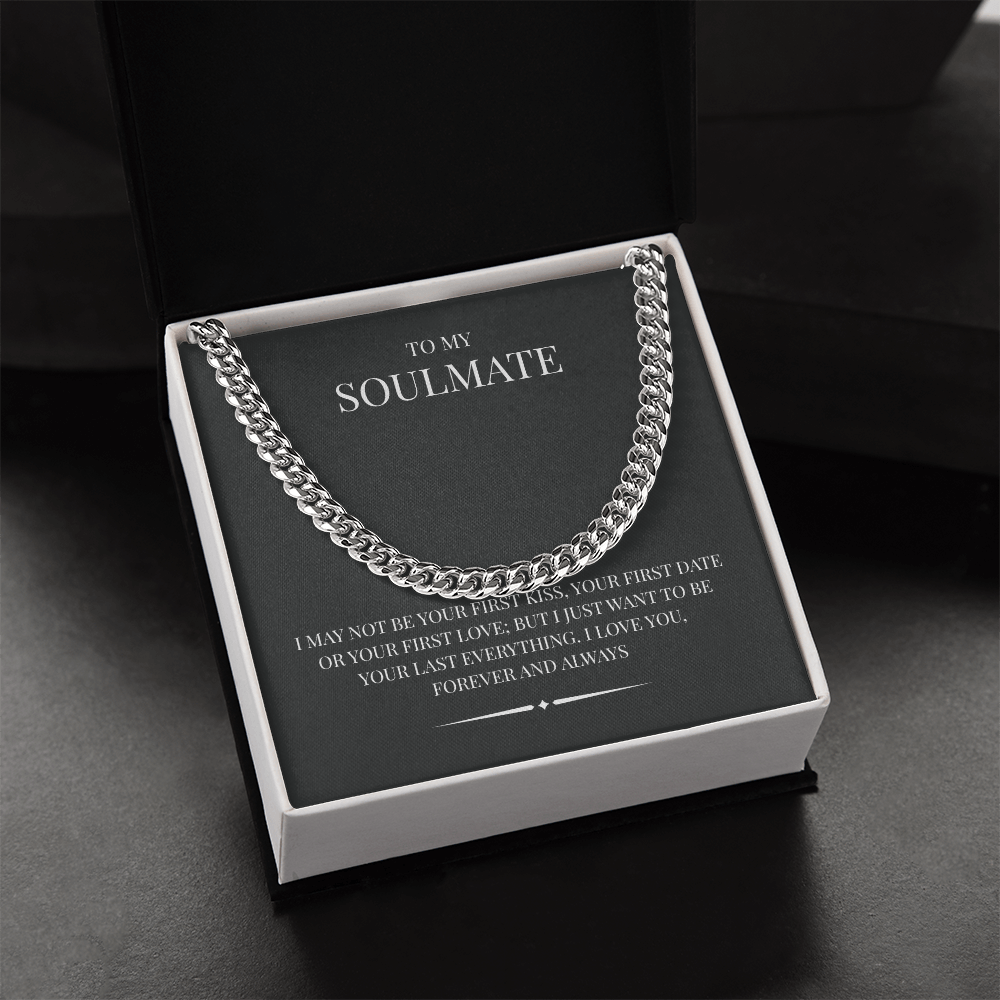 A rugged/ elegant piece for the modern man. The Cuban Link Chain "To My Soulmate"