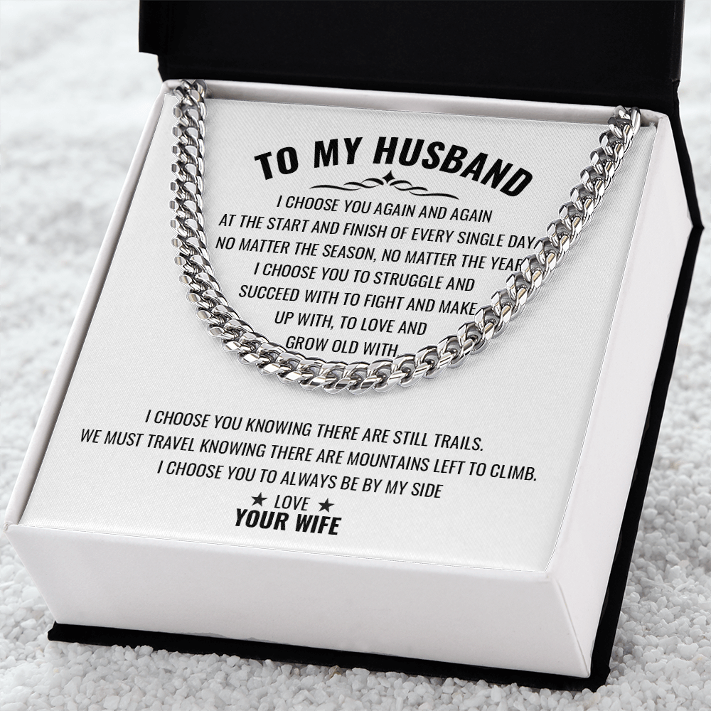 Gift for Husband "To My Husband" - Cuban Link Chain