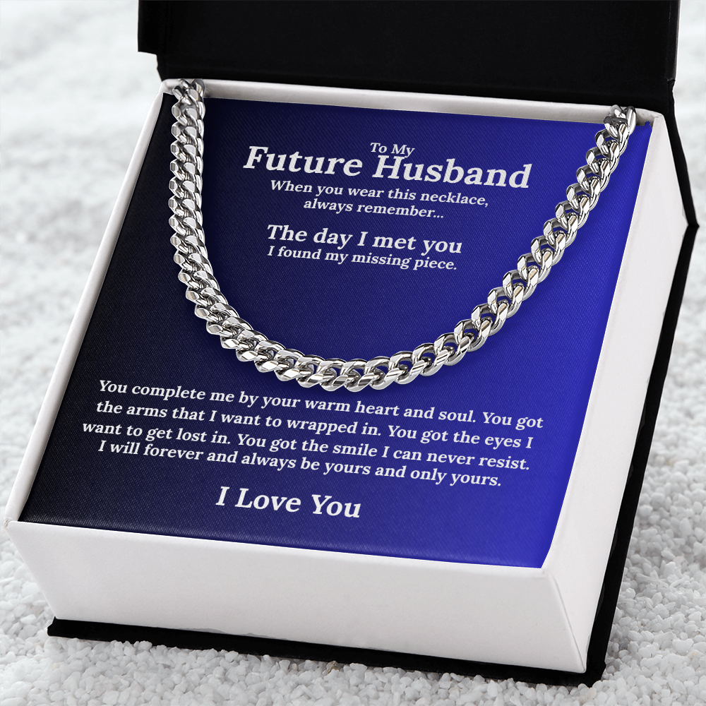 Bold Cuban Link Chain "To My Future Husband"