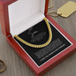 Distinguished Gift for Son "Cuban Link Chain"