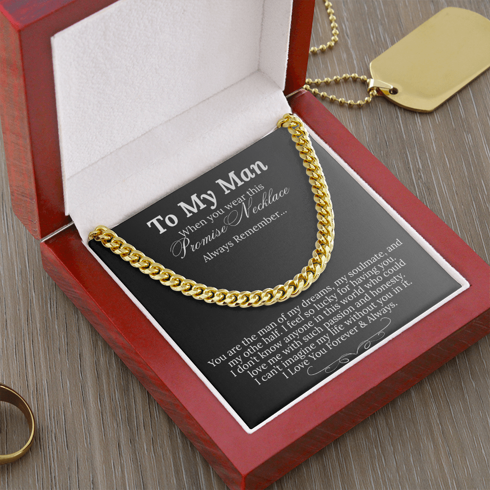 Impressive Cuban Link Chain "To My Man"