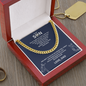 Strength in Motion - Cuban Link Chain that expresses his true strength "To My Son"