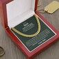 Distinguished Gift for Son "Cuban Link Chain"