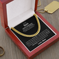 Distinguished Gift for Son "Cuban Link Chain"