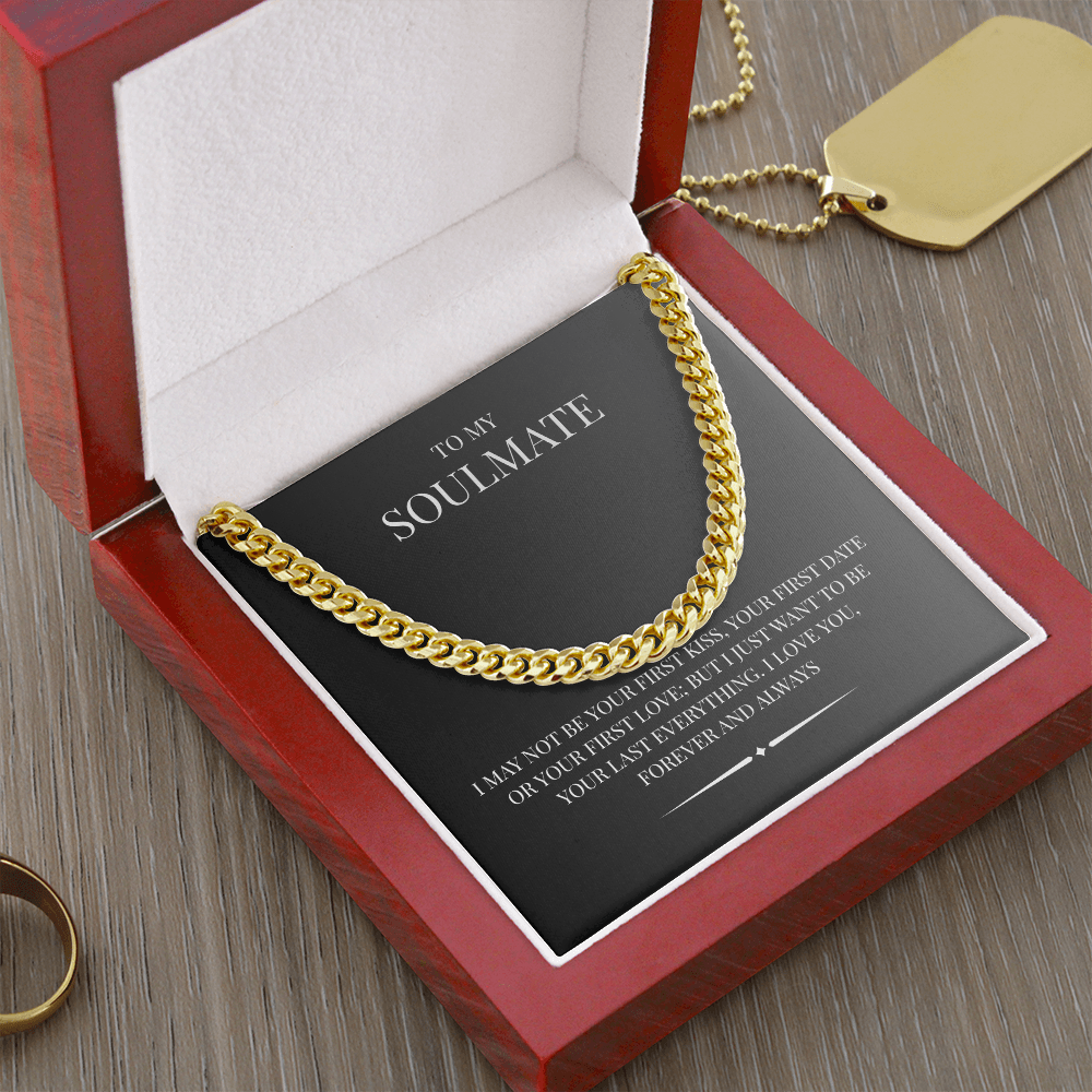 A rugged/ elegant piece for the modern man. The Cuban Link Chain "To My Soulmate"