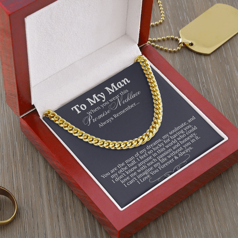 Impressive Cuban Link Chain "To My Man"