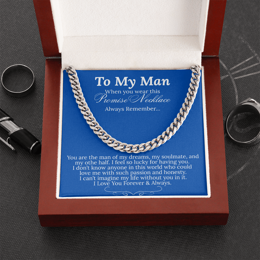 Impressive Cuban Link Chain "To My Man"