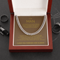 Impressive Cuban Link Chain "To My Man"