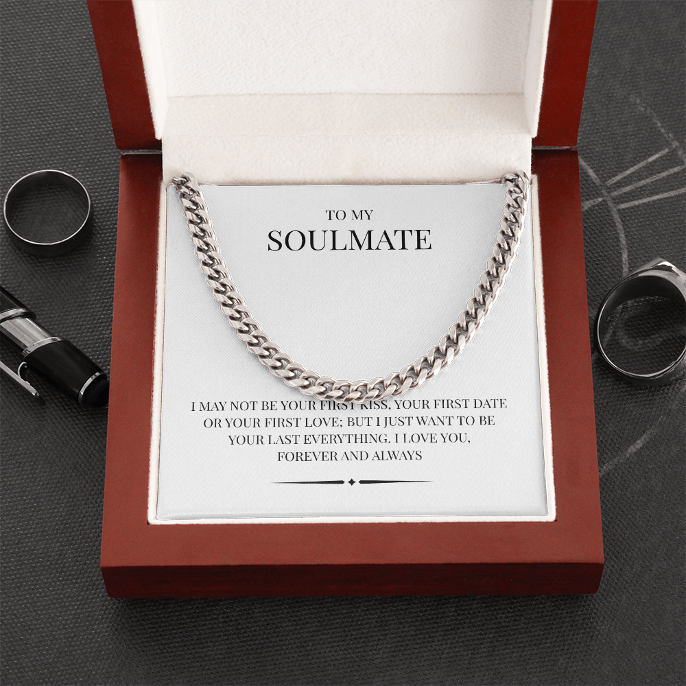 A rugged/ elegant piece for the modern man. The Cuban Link Chain "To My Soulmate"