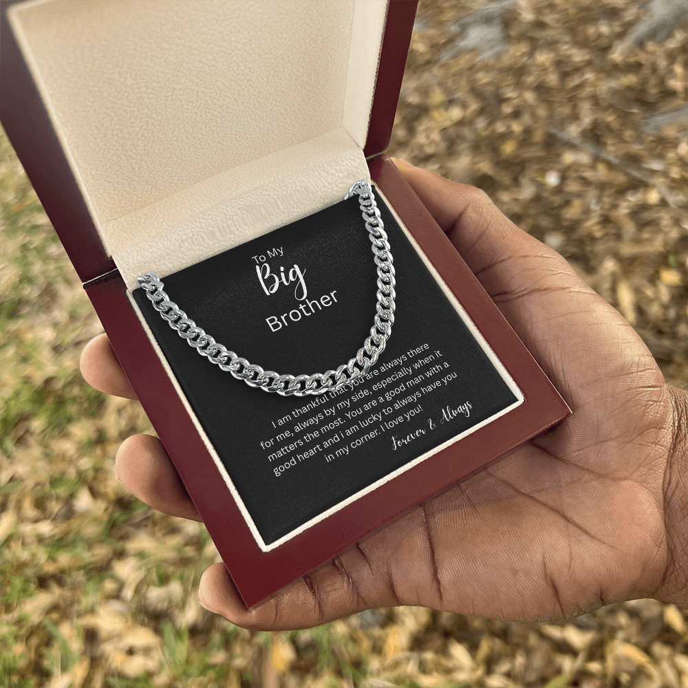 Bold Cuban Link Chain "To My Big Brother"
