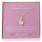 Radiant Keepsake for Granddaughter "To My Granddaughter, Love Nana"