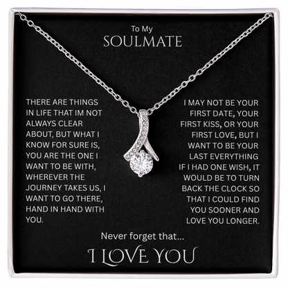 Remarkable Love gift for your "Soulmate"