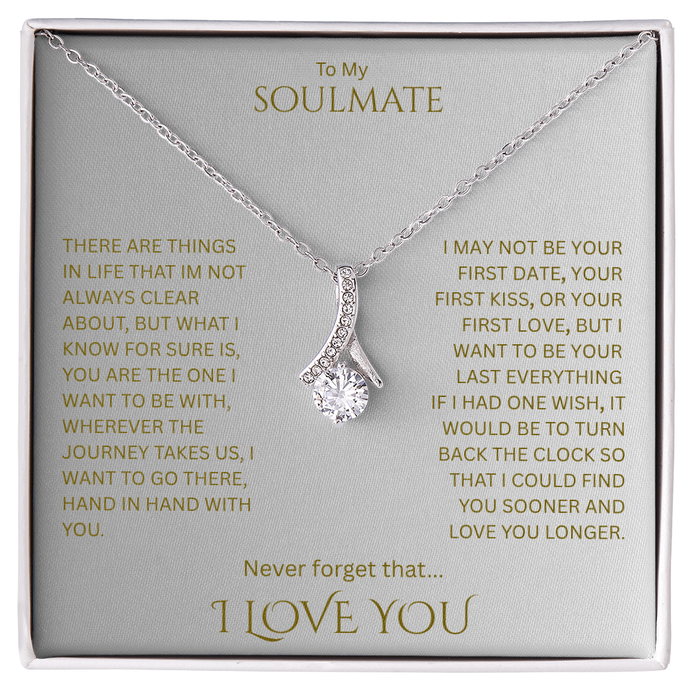 Remarkable Love gift for your "Soulmate"