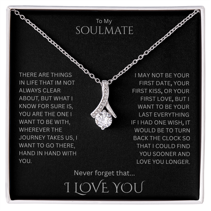 Remarkable Love gift for your "Soulmate"