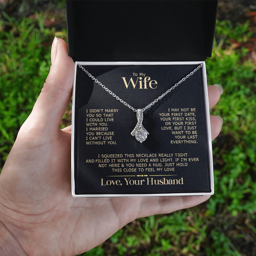 Extraordinary Gift "To My Wife" Alluring Beauty Necklace