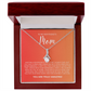 Enchanting Gift "To My Boyfriends Mom" Alluring Beauty Necklace