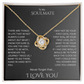 Elegant Gift "To My Soulmate" Love Knot Necklace