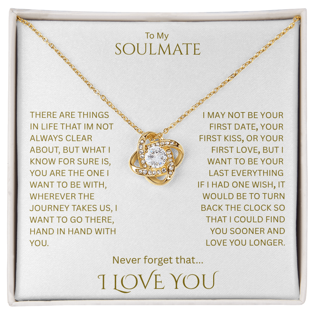 Elegant Gift "To My Soulmate" Love Knot Necklace