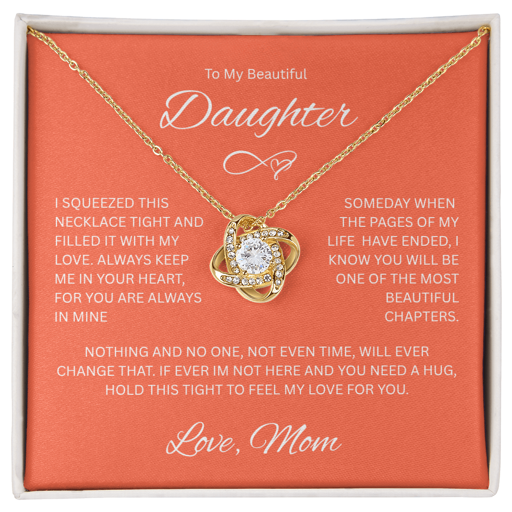 Daughter Gift "To My Beautiful Daughter, Love Mom" Love Knot Necklace