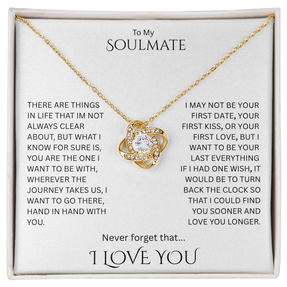 Elegant Gift "To My Soulmate" Love Knot Necklace