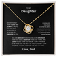 Gift for Daughter "Never Forget, I Love You, Love Dad" Love Knot Necklace