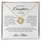 Dazzling Gift for Daughter "To My Beautiful Daughter, Love Mom