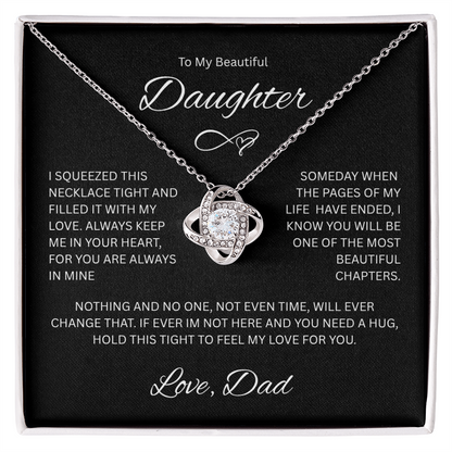 Gift for Daughter "To My Beautiful Daughter, Love Dad" Love knot Necklace