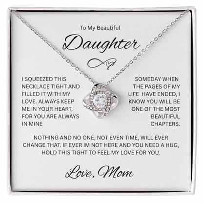 Dazzling Gift for Daughter "To My Beautiful Daughter, Love Mom