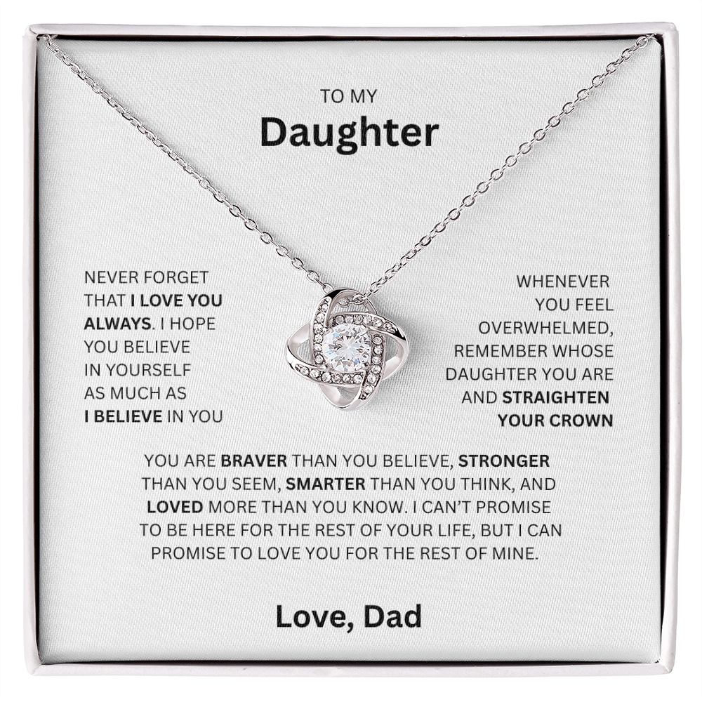 Stunning Gift for Daughter "To My Daughter, Love Dad" Love Knot Necklace
