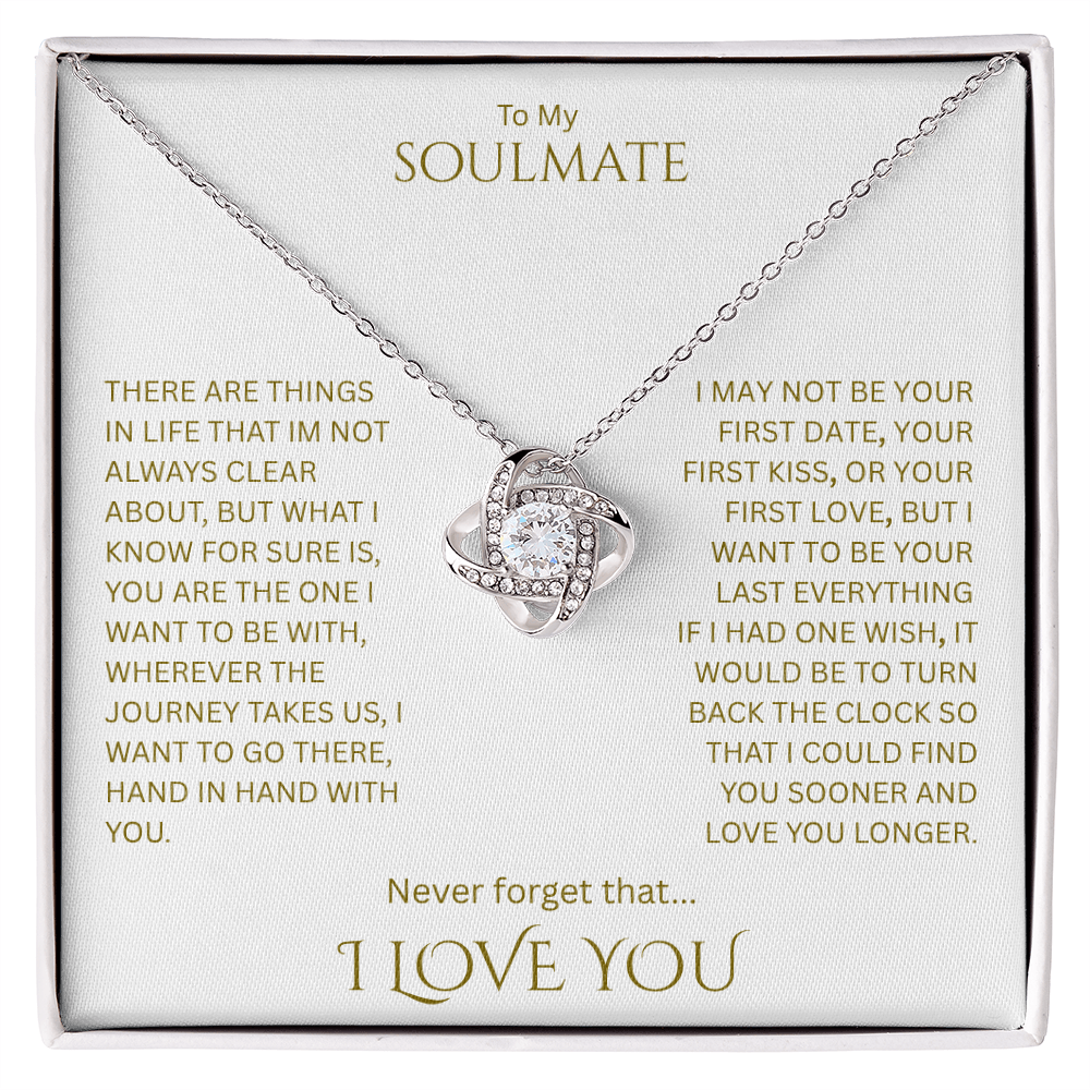 Elegant Gift "To My Soulmate" Love Knot Necklace