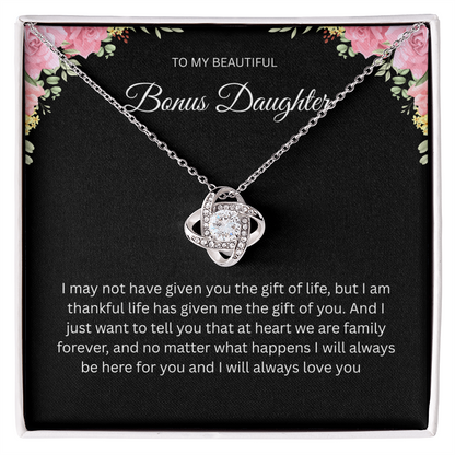Beautiful Love Knot Necklace "To My Bonus Daughter"