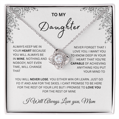 Gift for Daughter - "I Will Always Love You, Mom" Love Knot Necklace