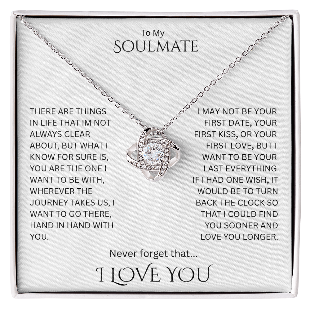 Elegant Gift "To My Soulmate" Love Knot Necklace