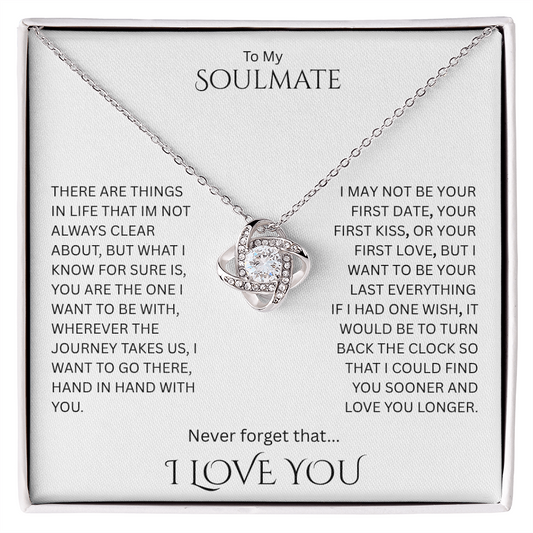 Elegant Gift "To My Soulmate" Love Knot Necklace