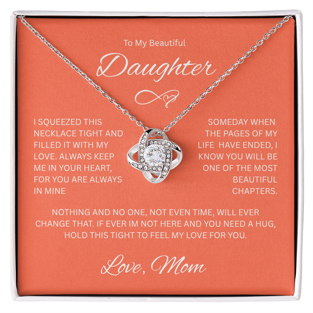 Daughter Gift "To My Beautiful Daughter, Love Mom" Love Knot Necklace