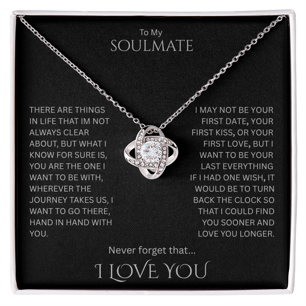 Elegant Gift "To My Soulmate" Love Knot Necklace