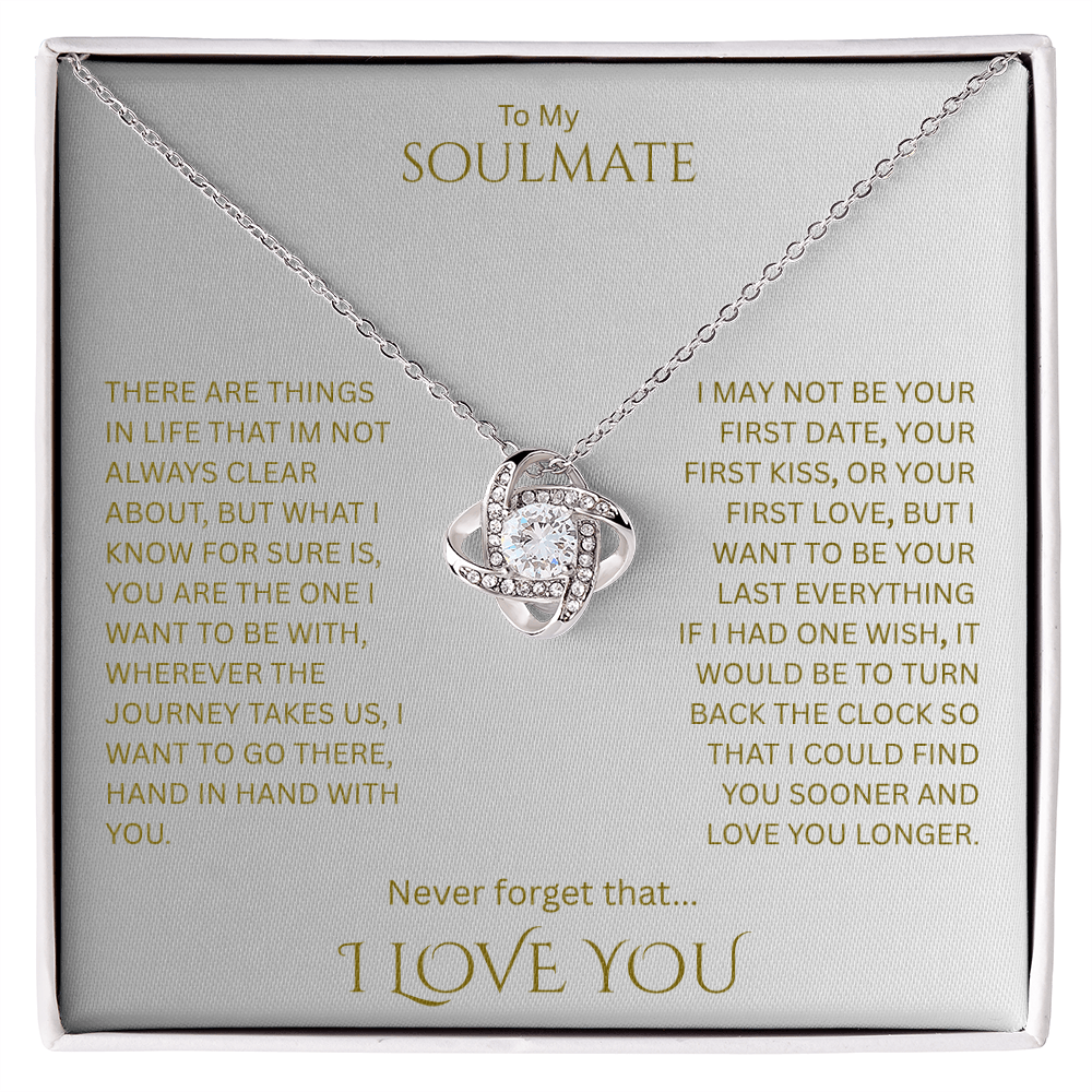 Elegant Gift "To My Soulmate" Love Knot Necklace