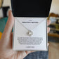 Graceful Gift "To My Beautiful Mother" Love Knot Necklace
