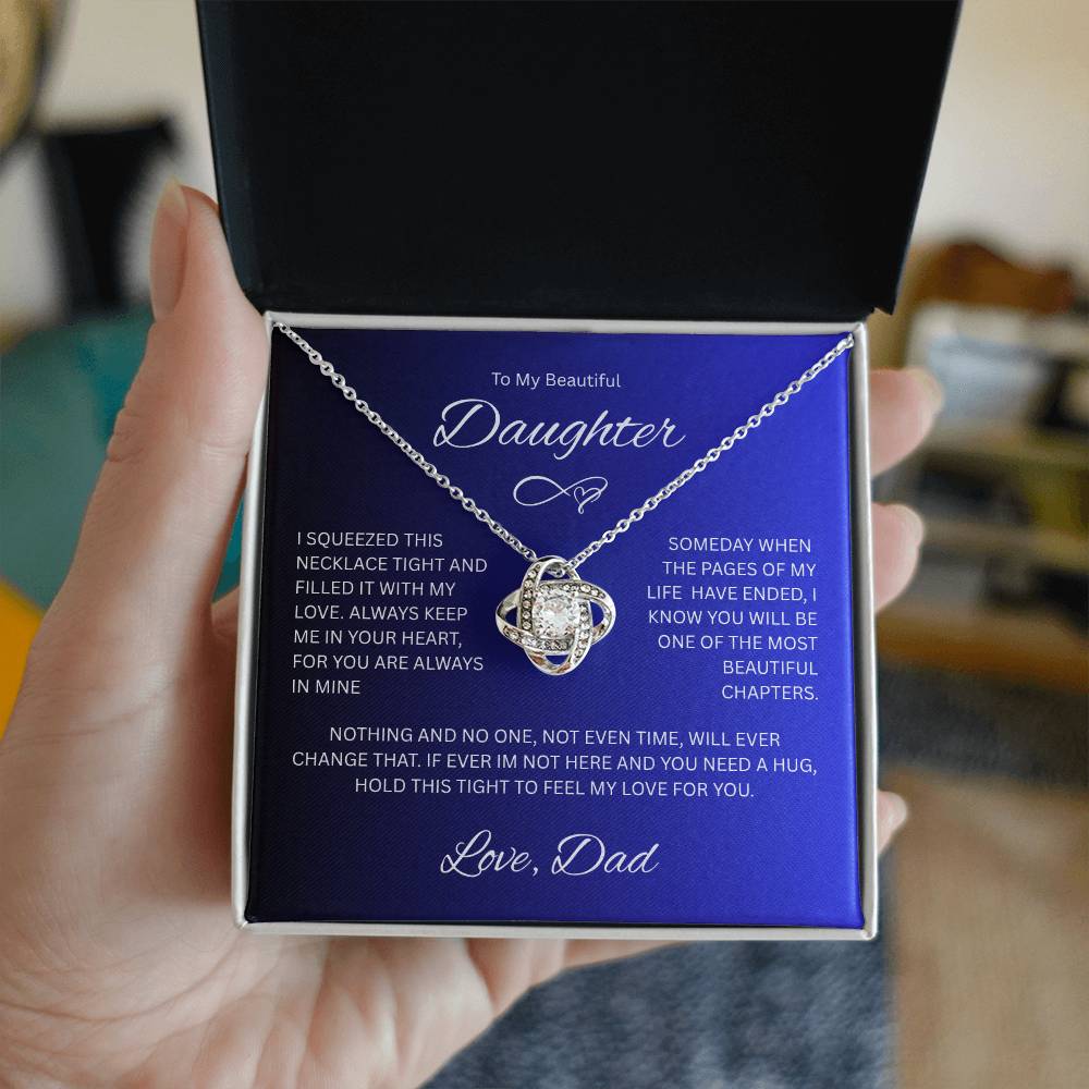 Gift for Daughter " To My Beautiful Daughter, Love Dad" Love Knot Necklace