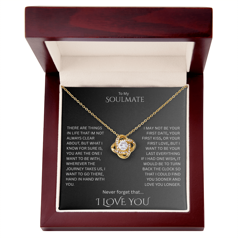 Elegant Gift "To My Soulmate" Love Knot Necklace