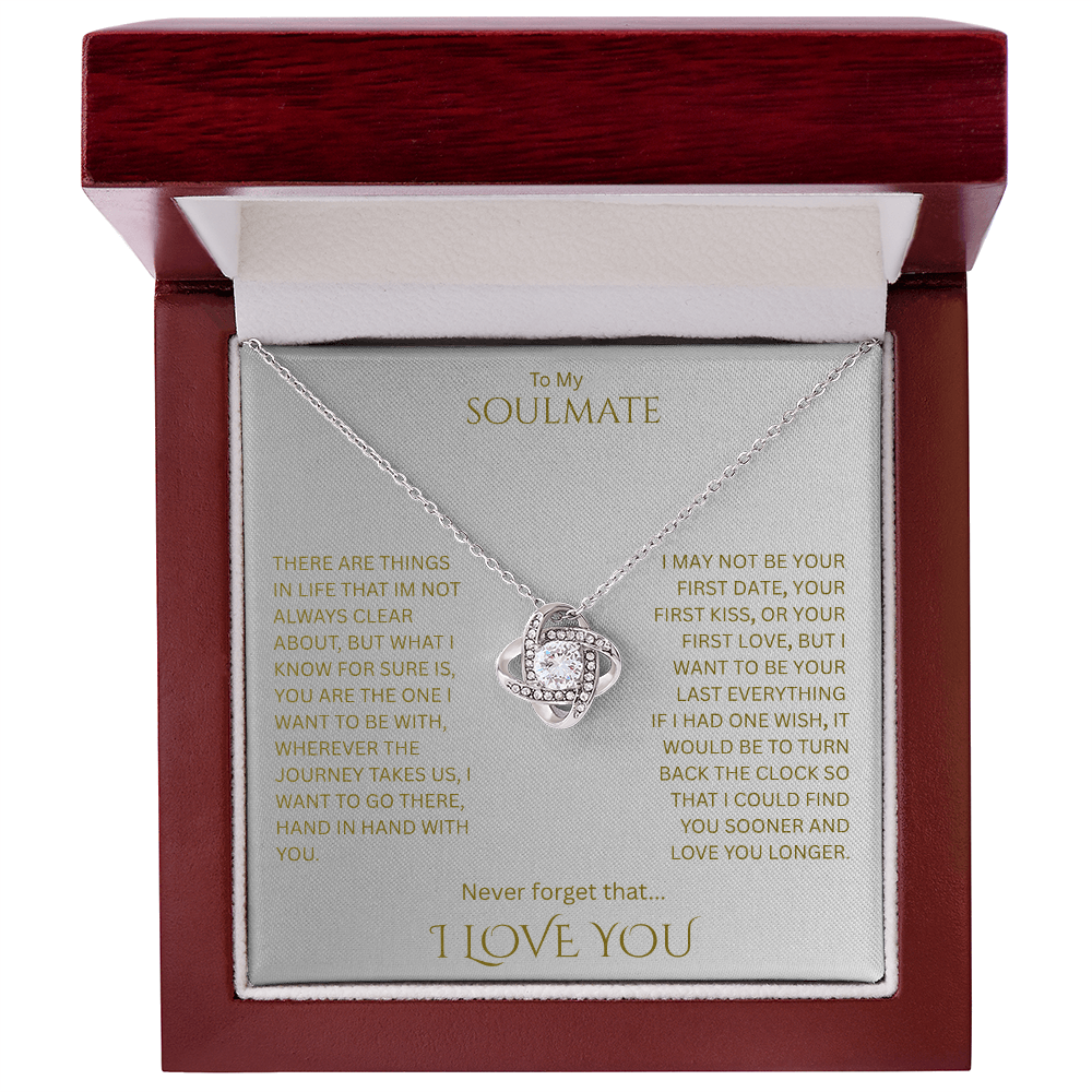 Elegant Gift "To My Soulmate" Love Knot Necklace